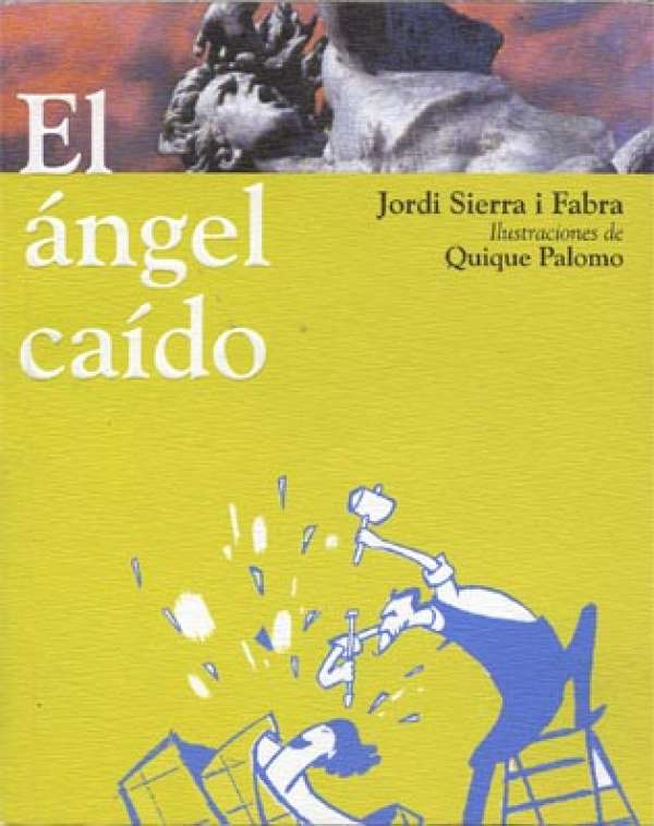 El &aacute;ngel ca&iacute;do